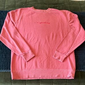 PHENOMENAL WOMAN I’m Speaking Crewneck Pink Sweatshirt